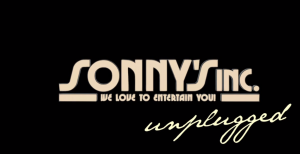 Sonny's Inc. Unplugged